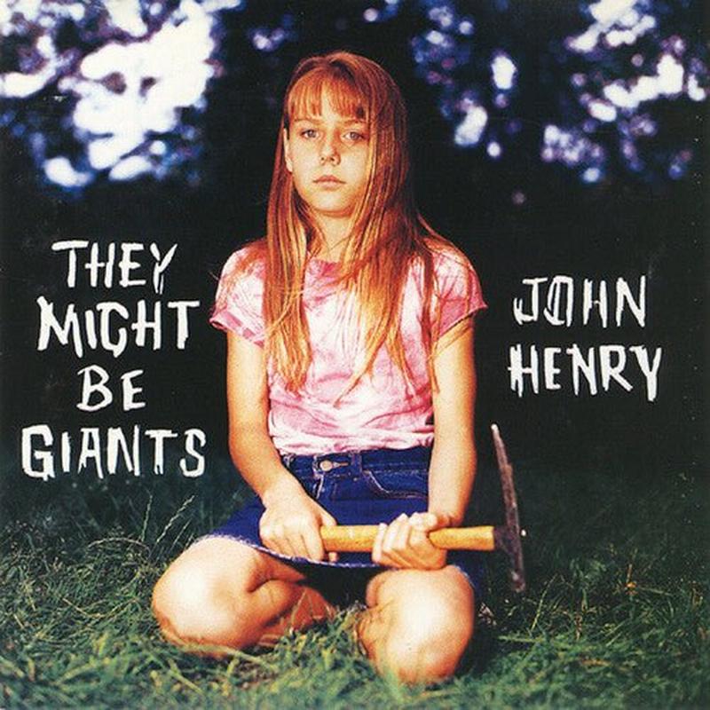 They Might Be Giants - John Henry