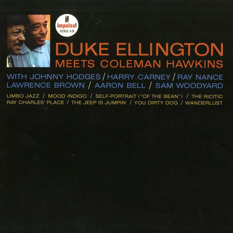 Duke Ellington Meets Coleman Hawkins - Duke Ellington Meets Coleman Hawkins