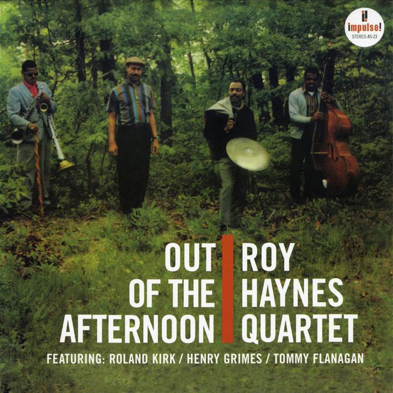 Roy Haynes - Out Of The Afternoon