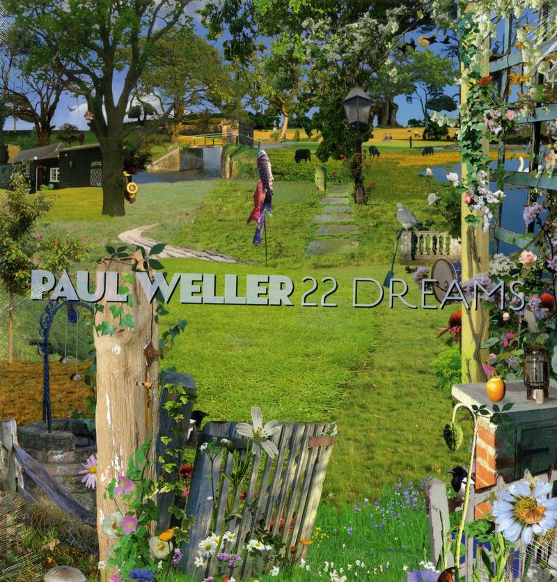 Paul Weller - 22 Dreams