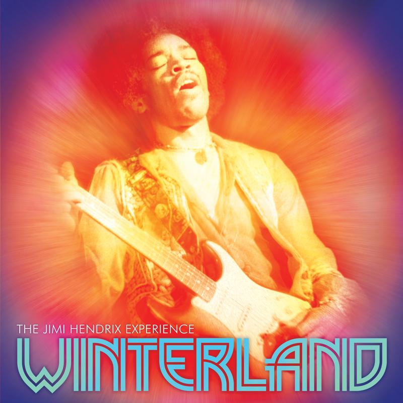 The Jimi Hendrix Experience - Winterland