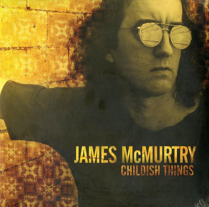 James McMurtry - Childish Things