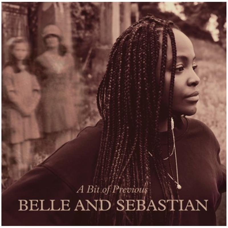 Belle & Sebastian - A Bit Of Previous