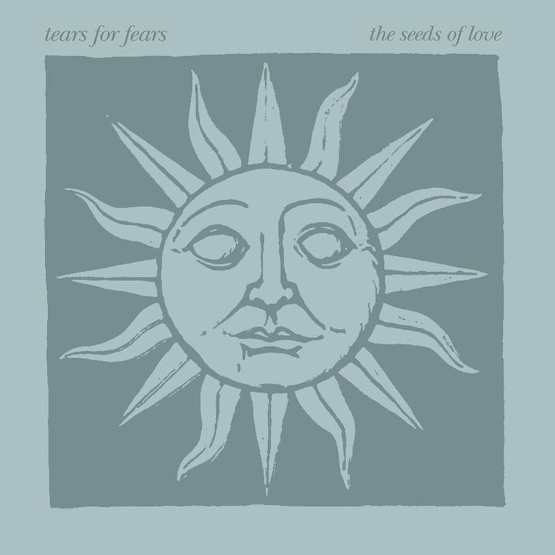 Tears For Fears - The Seeds Of Love