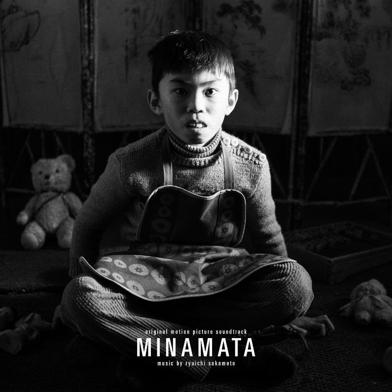Ryuichi Sakamoto - Minamata (Original Motion Picture Soundtrack)