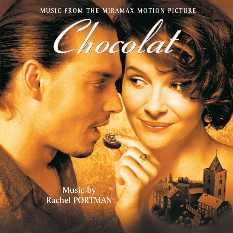 Rachel Portman - Chocolat