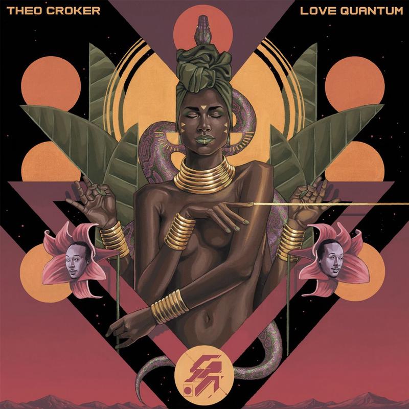 Theo Croker - Love Quantum