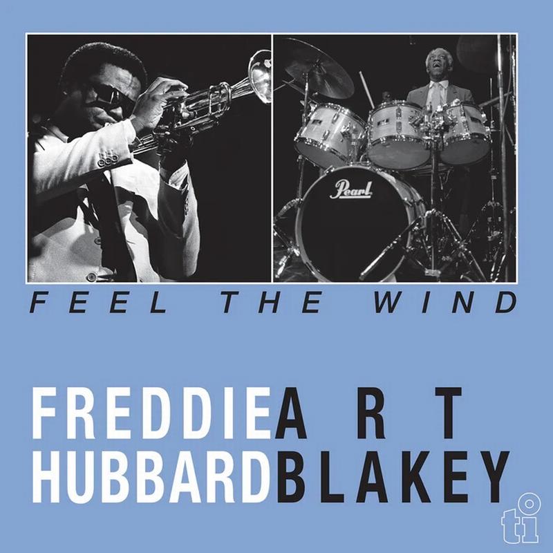 Freddie Hubbard - Feel The Wind