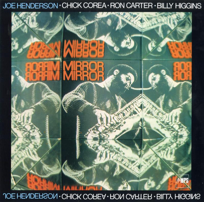 Joe Henderson - Mirror Mirror