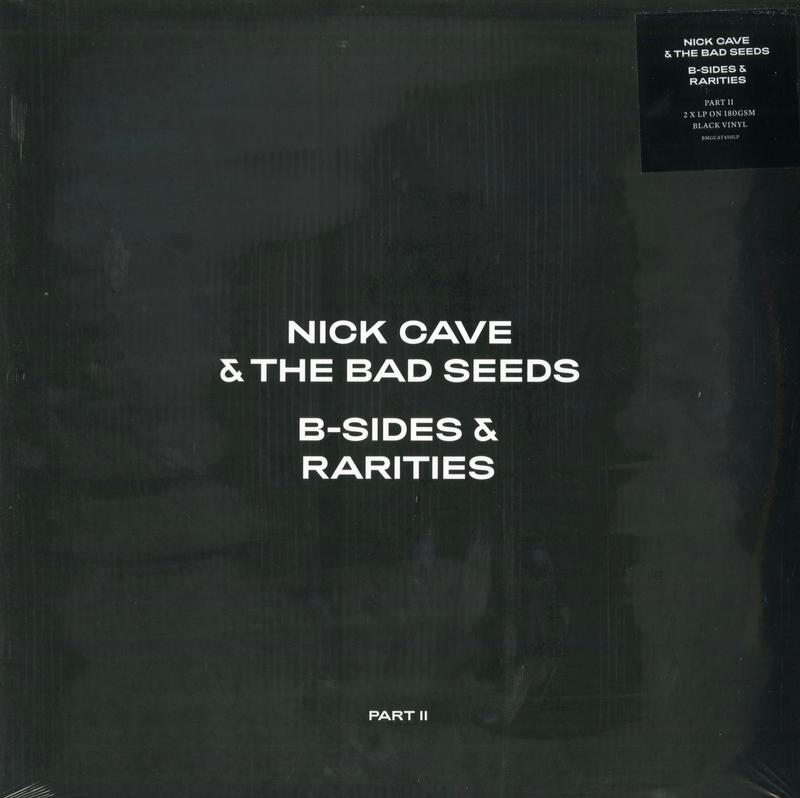 Nick Cave & The Bad Seeds - B-Sides & Rarities (Part II)