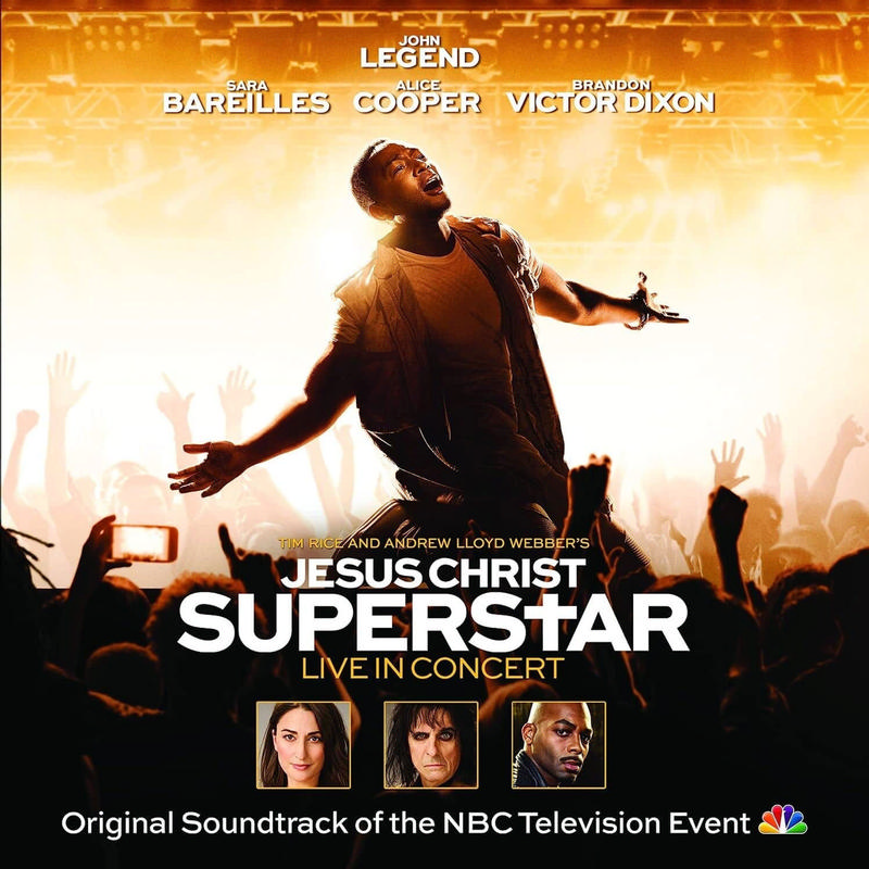 John Legend , Sara Bareilles , Alice Cooper , Brandon Victor Dixon - Jesus Christ Superstar Live In Concert (Original Soundtrack Of The NBC Television Event)