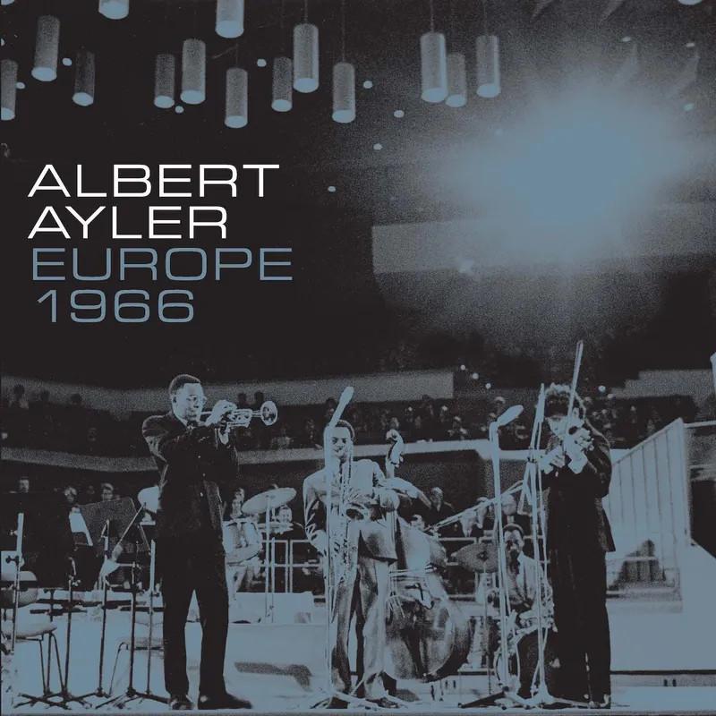Albert Ayler - Europe 1966