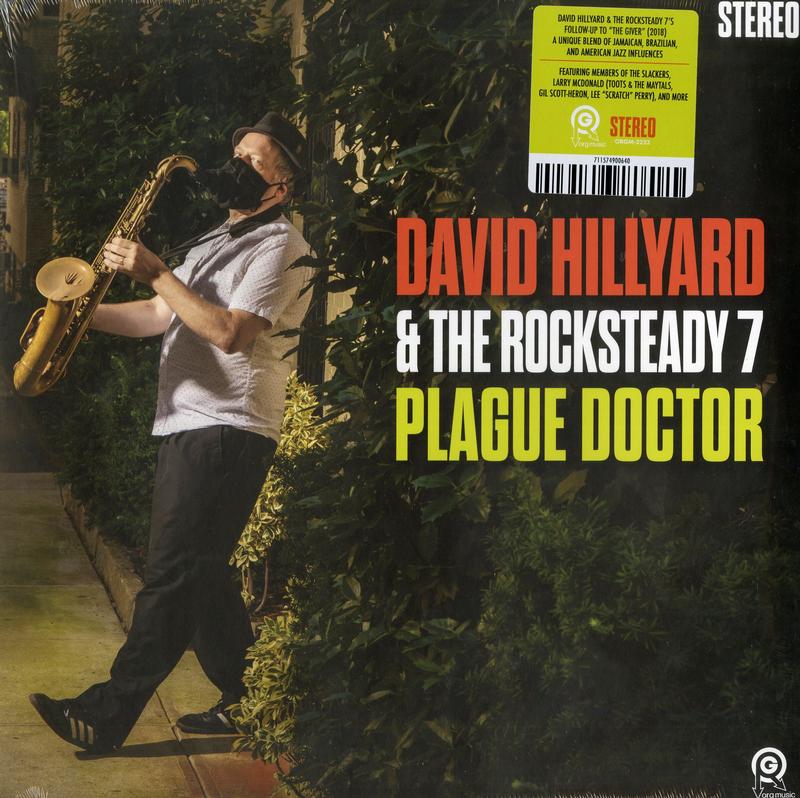The Dave Hillyard Rocksteady 7 - Plague Doctor