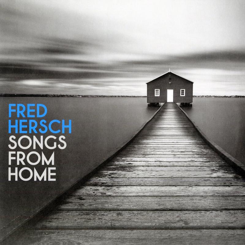 Fred Hersch - Songs From Home