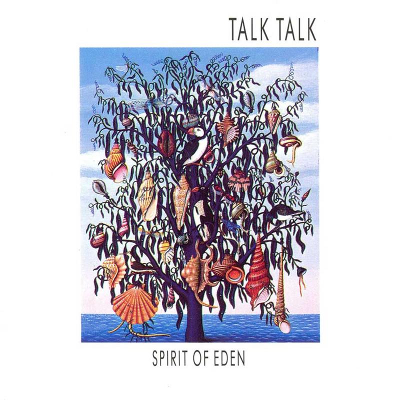 Talk Talk - Spirit Of Eden
