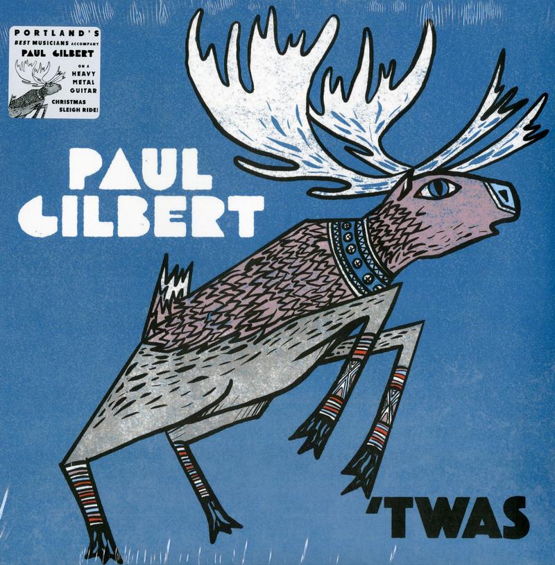 Paul Gilbert - 'Twas