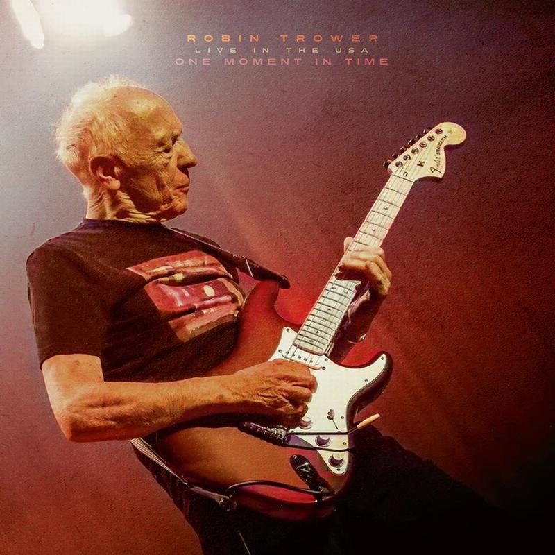 Robin Trower - One Moment In Time - Live In The USA