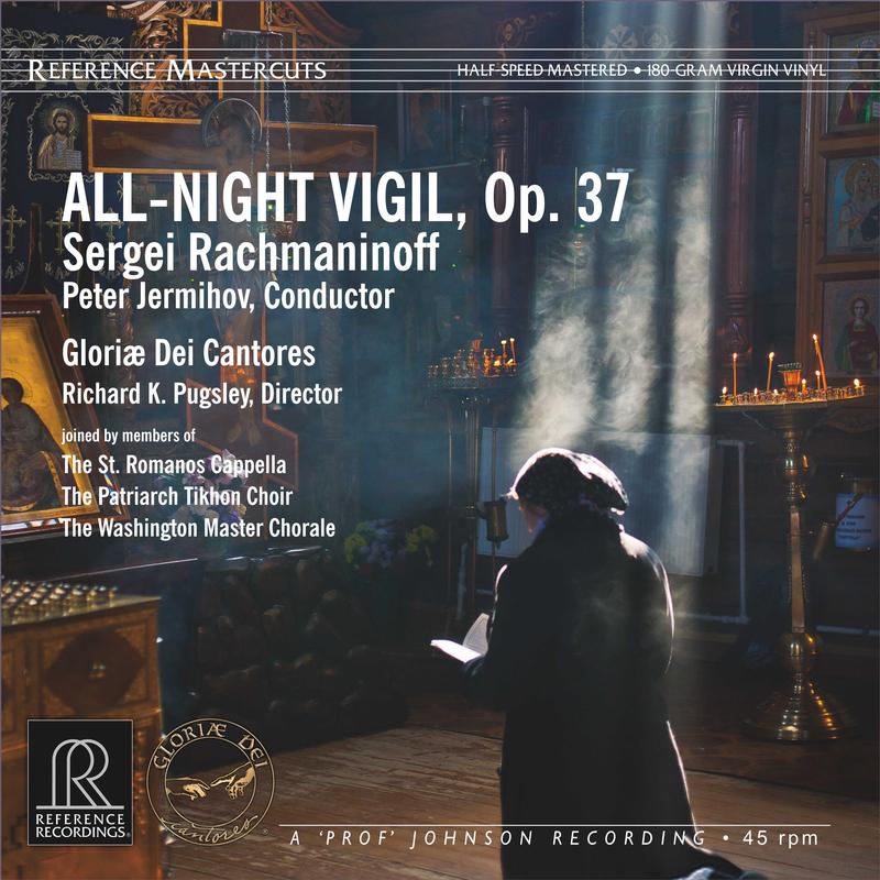 Peter Jermihov , Gloriae Dei Cantores , Sergei Rachmaninoff - All-Night Vigil, Op. 37