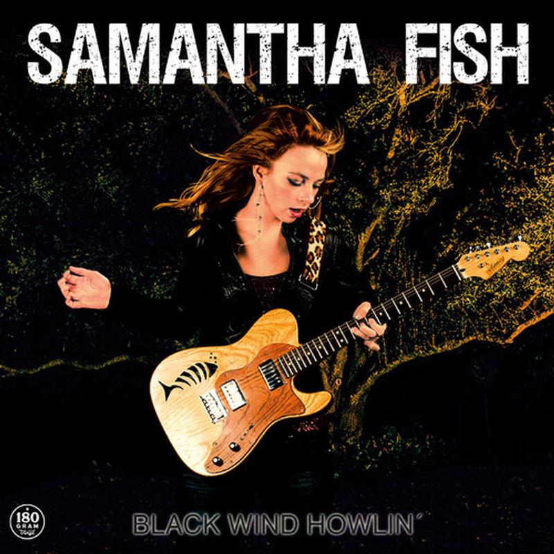 Samantha Fish - Black Wind Howlin'