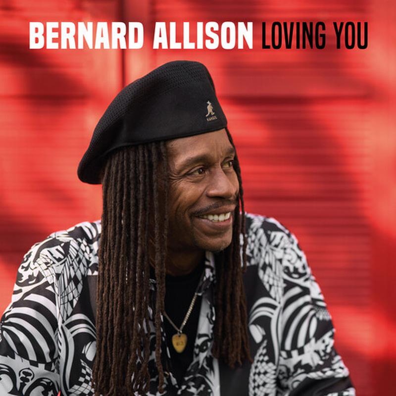 Bernard Allison - Loving You