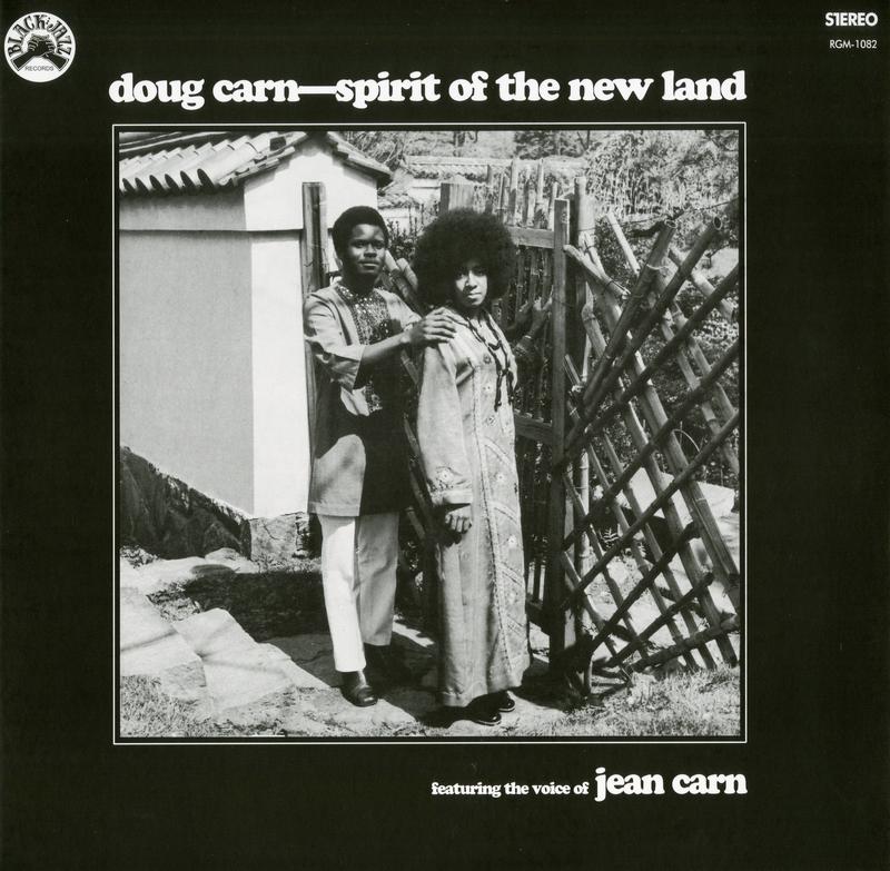 Doug Carn Featuring The Voice Of Jean Carn - Spirit Of The New Land
