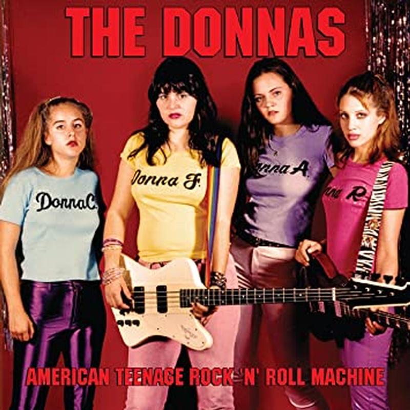 The Donnas - American Teenage Rock 'N' Roll Machine