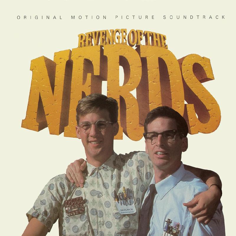 Various Artists - Revenge Of The Nerds - Original Motion Picture Soundtrack