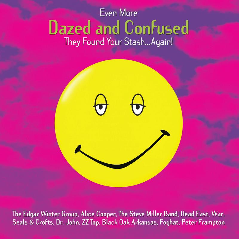 Various Artists - Even More Dazed And Confused: Music From The Motion Picture