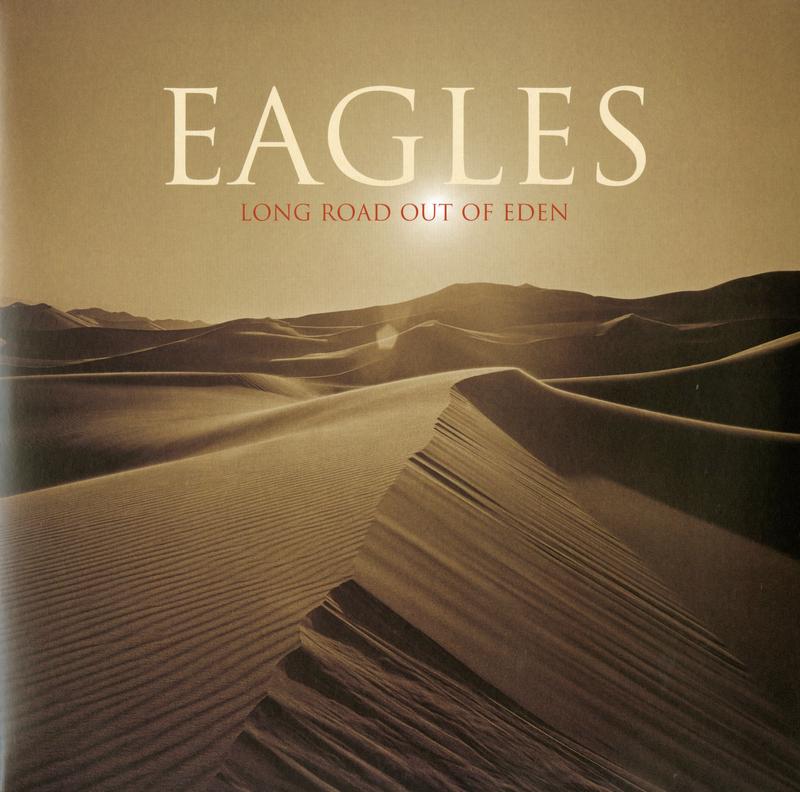 Eagles - Long Road Out Of Eden