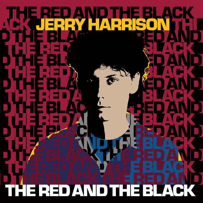Jerry Harrison - The Red And The Black