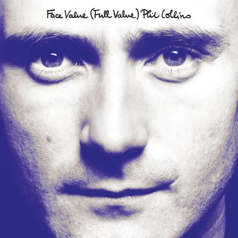 Phil Collins - Face Value (Full Value)