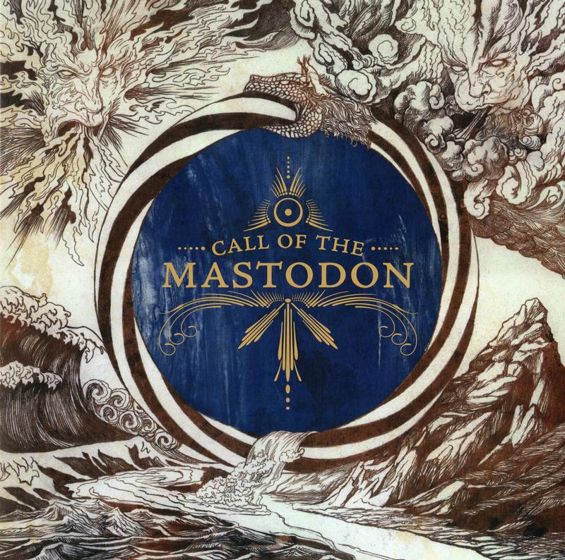 Call Of The Mastodon