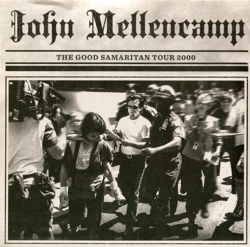 John Cougar Mellencamp - The Good Samaritan Tour 2000