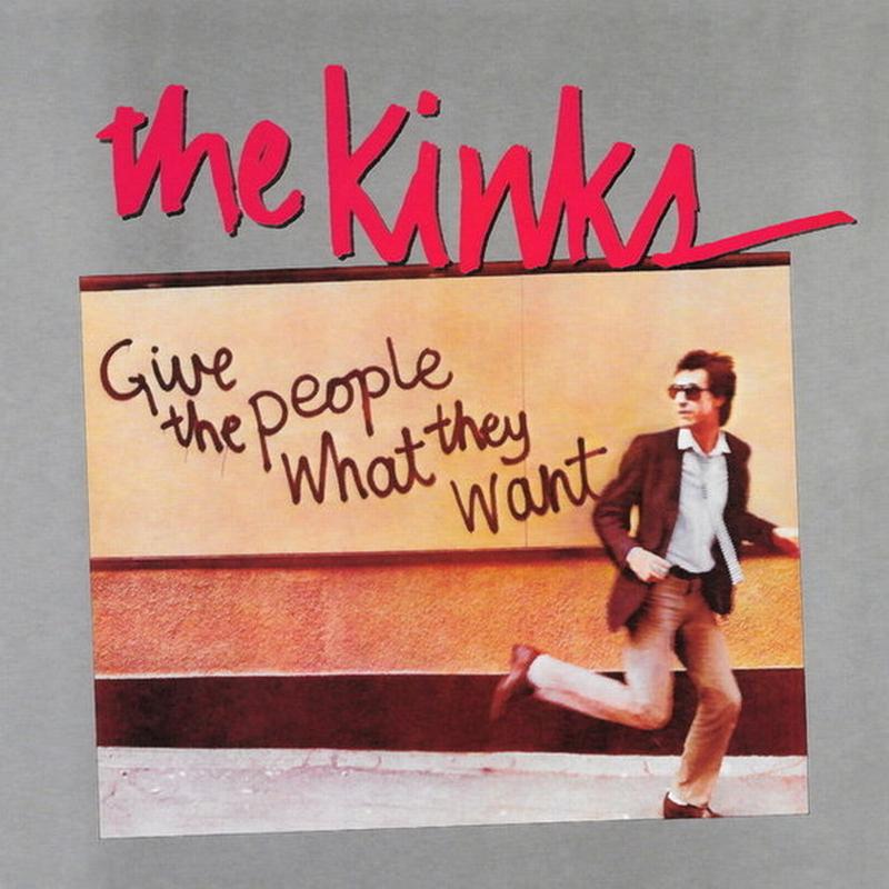 The Kinks - Give The People What They Want
