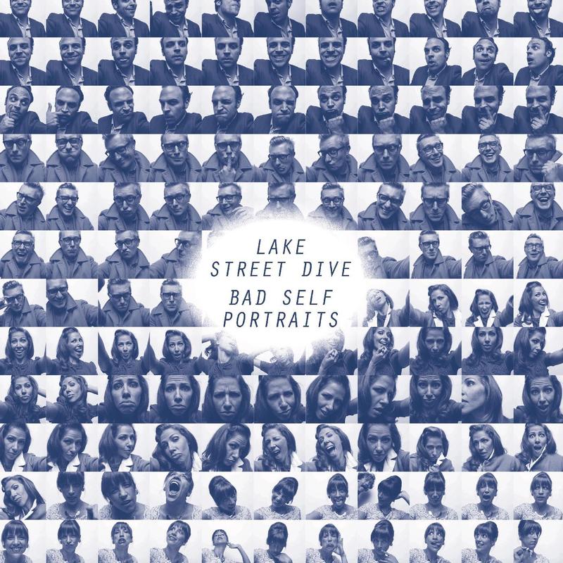 Lake Street Dive - Bad Self Portraits