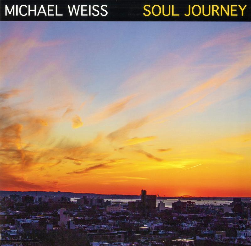 Michael Weiss - Soul Journey