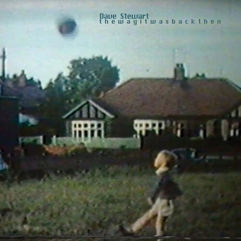 Dave Stewart - The Way It Was Back Then