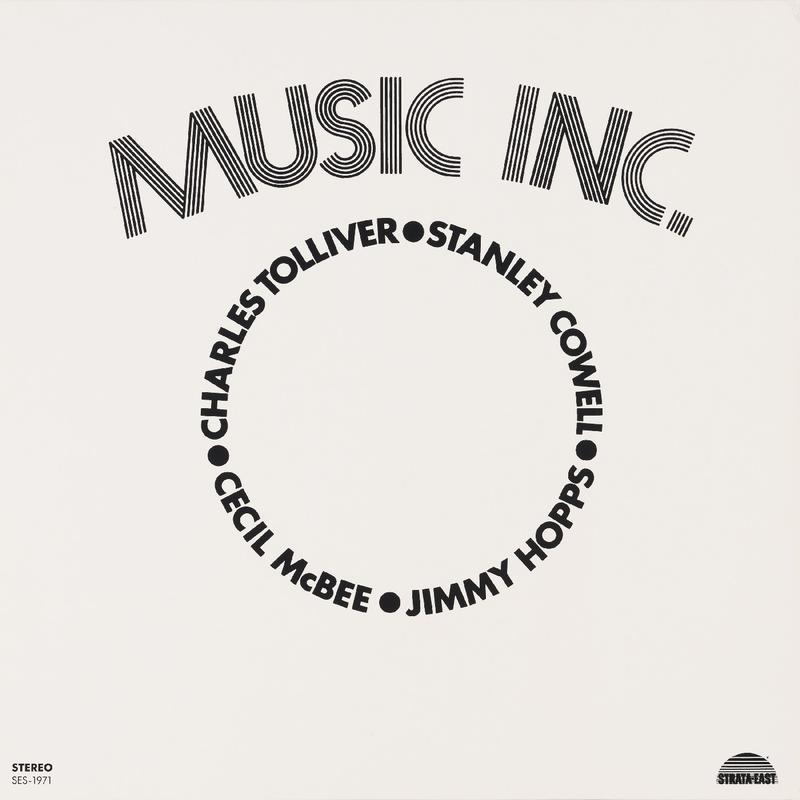 Charles Tolliver, Stanley Cowell, Cecil McBee, Jimmy Hopps - Music Inc.