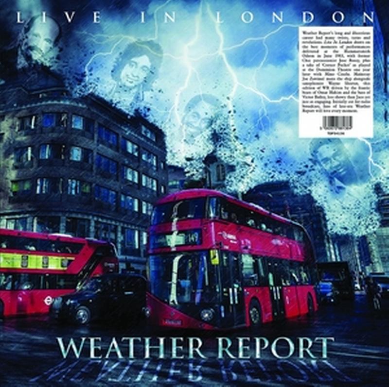 Weather Report - Live In London