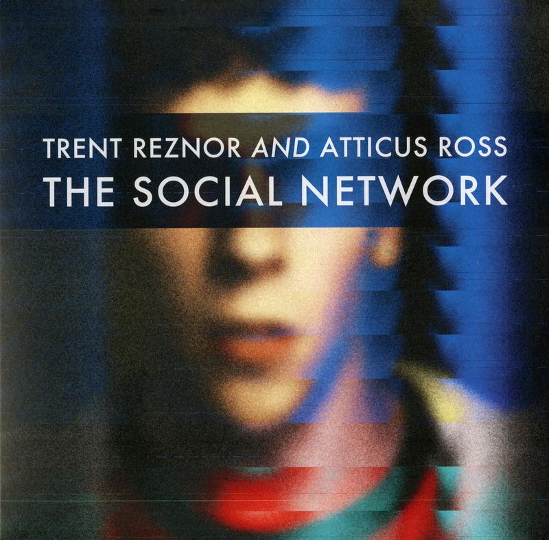 Trent Reznor And Atticus Ross - The Social Network