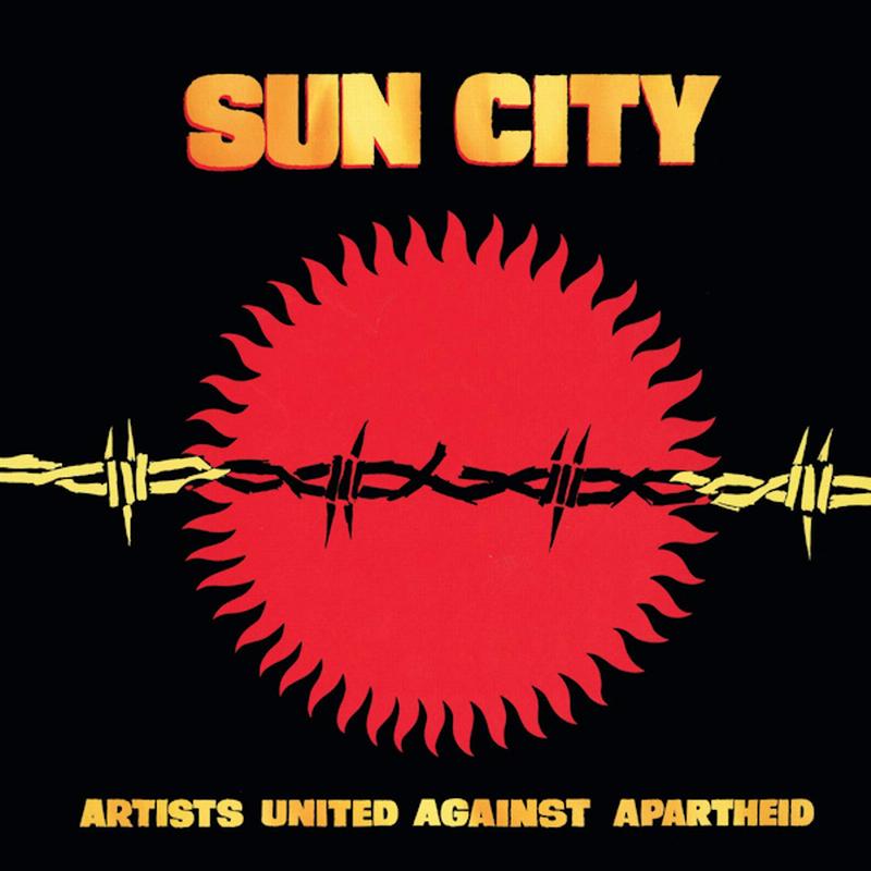 Artists United Against Apartheid - Sun City: Artists United Against Apartheid