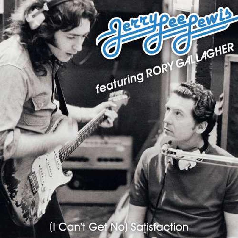 Jerry Lee Lewis feat. Rory Gallagher - (I Can't Get No) Satisfaction/Cruise On Out