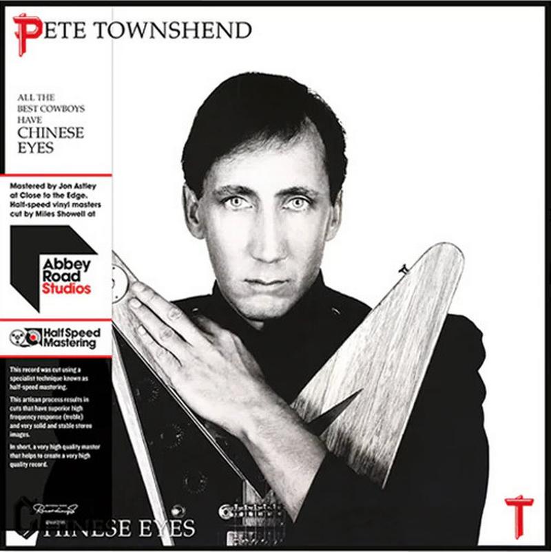 Pete Townshend - All The Best Cowboys Have Chinese Eyes
