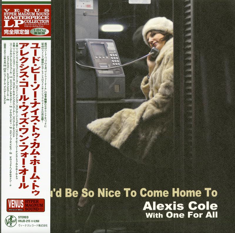Alexis Cole - You'd Be So Nice To Come Home To