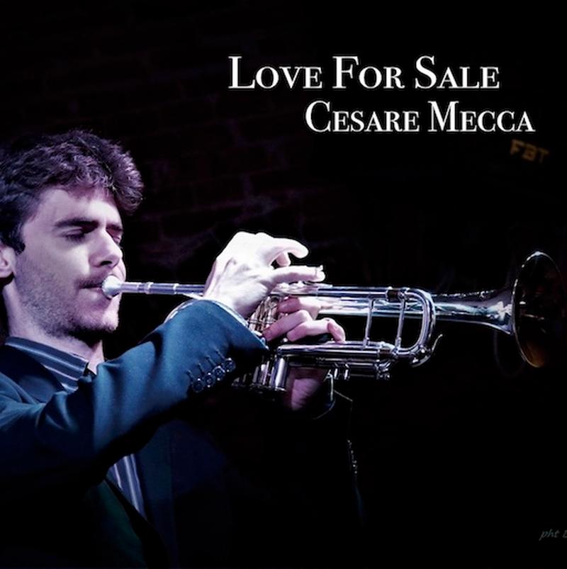 Cesare Mecca - Love For Sale