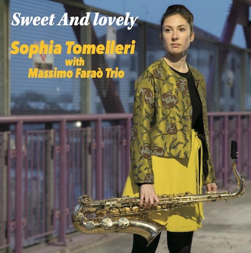 Sophia Tomelleri with Massimo Farao Trio - Sweet And Lovely