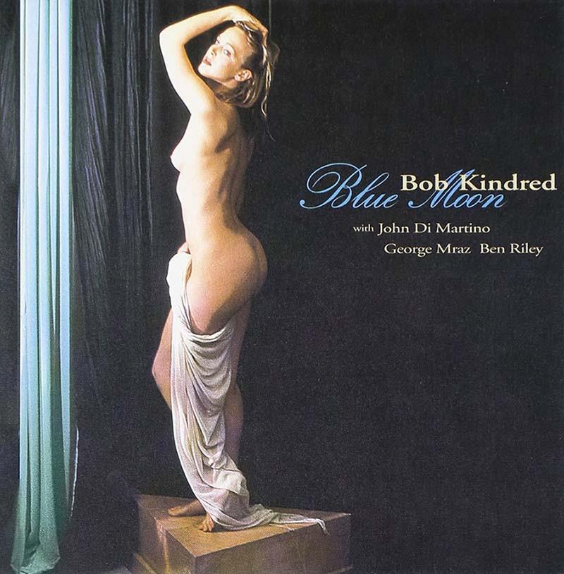 Bob Kindred Quartet - Blue Moon
