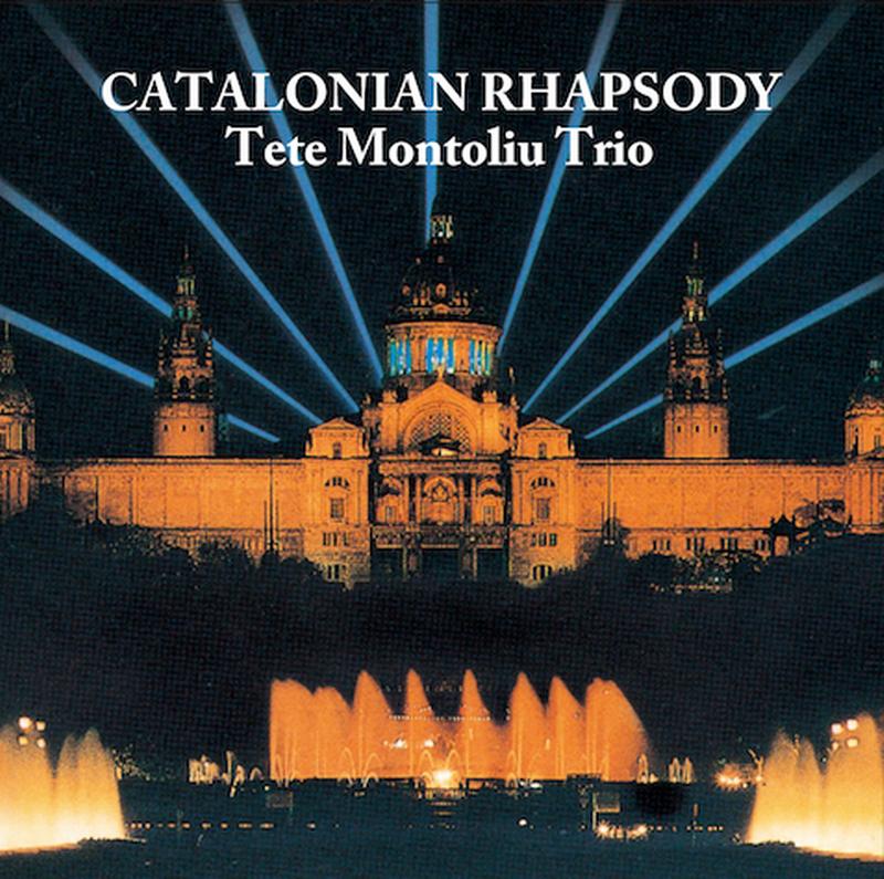 Tete Montoliu Trio - Catalonian Rhapsody