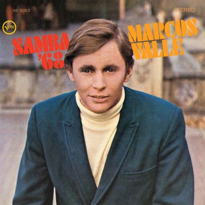 Marcos Valle - Samba '68