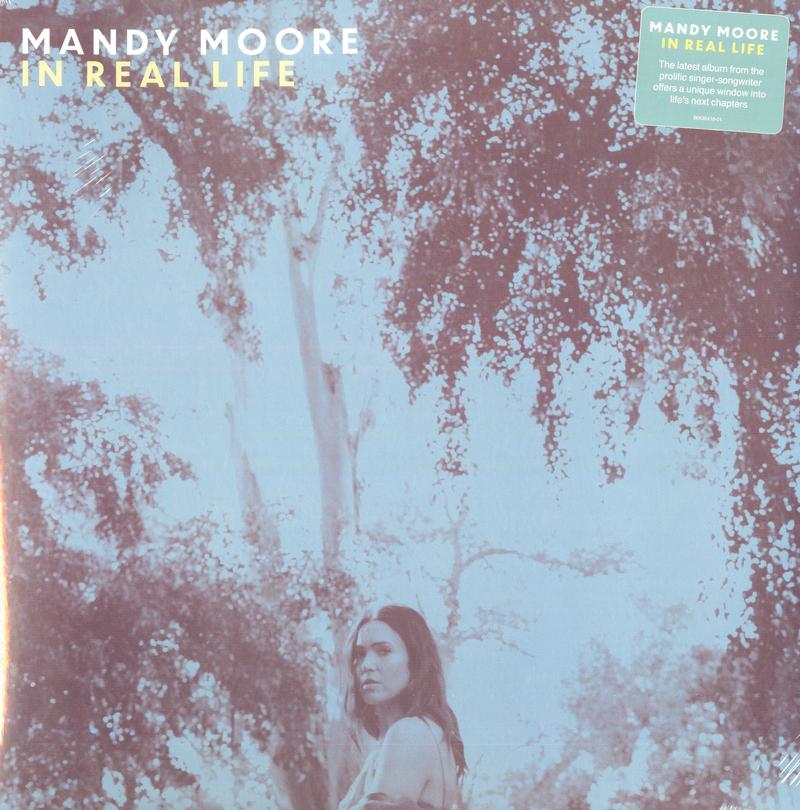 Mandy Moore - In Real Life